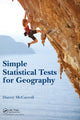 Book cover of: Simple Statistical Tests for Geography. By: Danny McCarroll