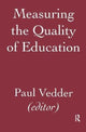 Book cover of: Measuring the Quality of Education. By: P. Vedder
