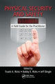 Book cover of: Physical Security and Safety. By: Truett A. Ricks