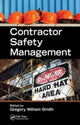 Book cover of: Contractor Safety Management. By: Gregory W. Smith