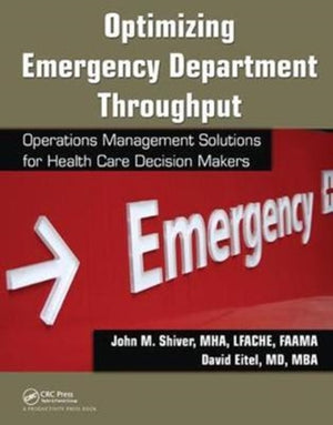 Optimizing Emergency Department Throughput