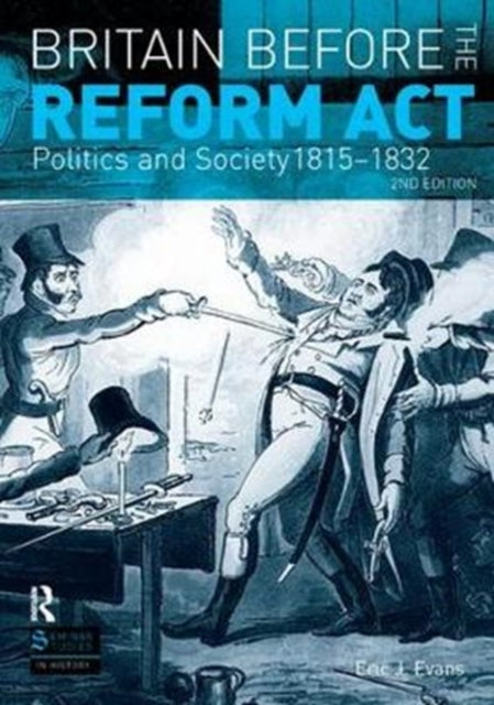 Book cover of: Britain before the Reform Act. By: Eric J. Evans