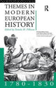Book cover of: Themes in Modern European History 1780-1830. By: Pamela Pilbeam