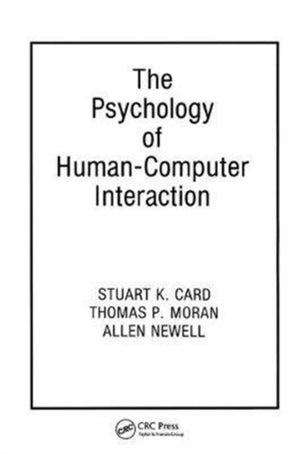Psychology of Human-Computer Interaction
