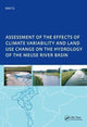 Book cover of: Assessment of the Effects of Climate Variability and Land-Use Changes on the Hydrology of the Meuse River Basin. By: Tu Min