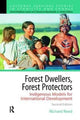 Book cover of: Forest Dwellers, Forest Protectors. By: Richard Reed