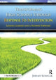 Book cover of: Transforming High Schools Through RTI. By: Jeremy Koselak