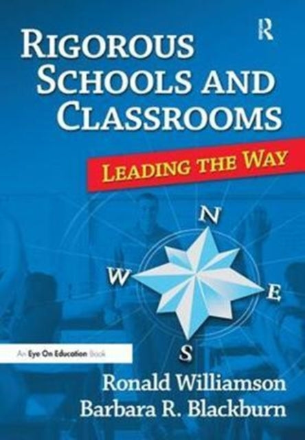 Book cover of: Rigorous Schools and Classrooms. By: Ronald Williamson