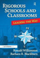 Book cover of: Rigorous Schools and Classrooms. By: Ronald Williamson