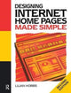 Book cover of: Designing Internet Home Pages Made Simple