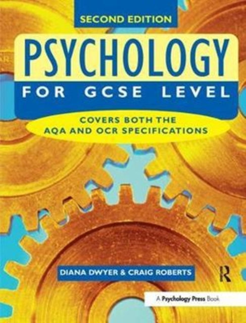 Book cover of: Psychology for GCSE Level. By: Diana Dwyer