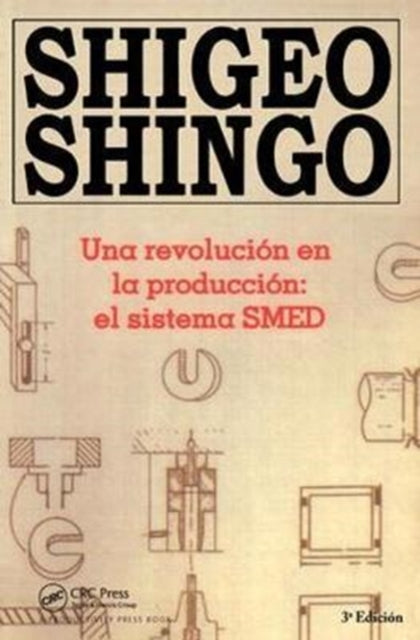 Book cover of: Una revolution en la production. By: Shigeo Shingo