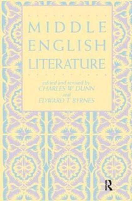 Book cover of: Middle English Literature. By: Dunn, Charles W.