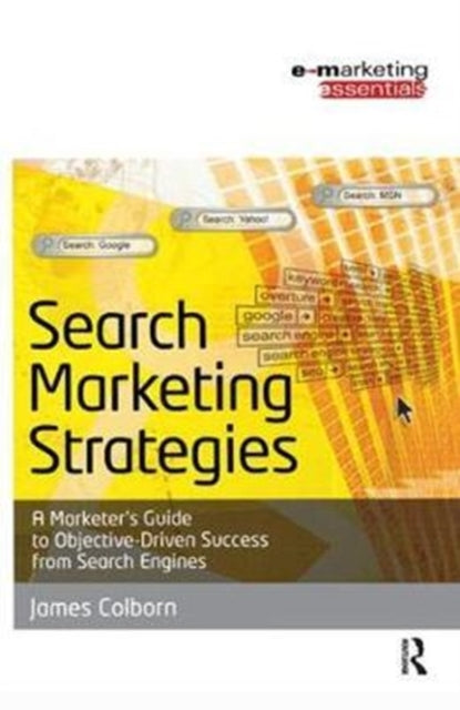 Book cover of: Search Marketing Strategies. By: James Colborn