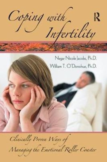 Book cover of: Coping with Infertility. By: Negar Nicole Jacobs