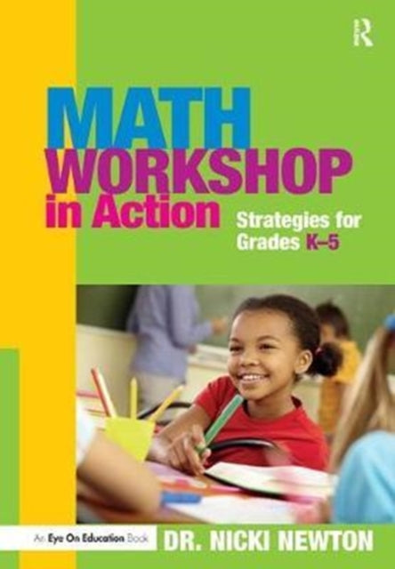 Book cover of: Math Workshop in Action. By: Nicki Newton