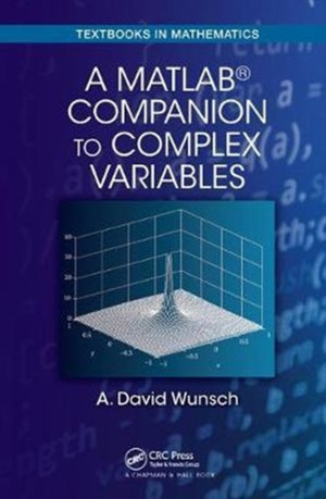 MatLab® Companion to Complex Variables