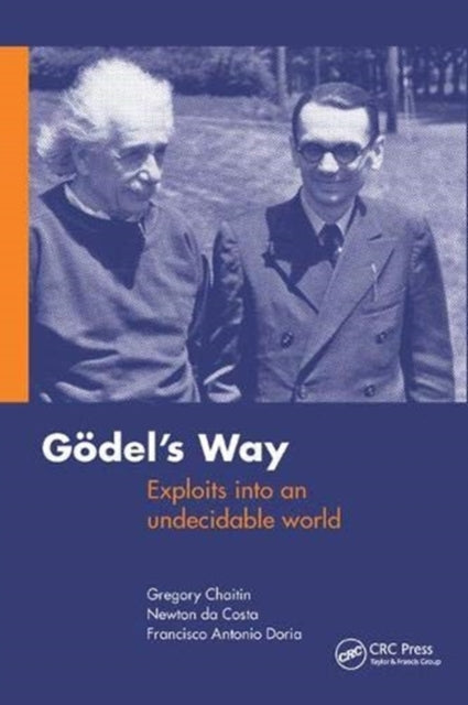 Book cover of: Goedel's Way. By: Gregory Chaitin