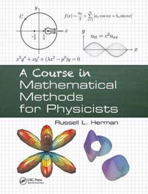 Course in Mathematical Methods for Physicists