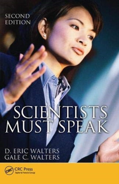 Book cover of: Scientists Must Speak. By: D. Eric Walters