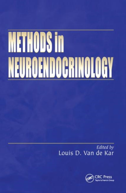 Book cover of: Methods in Neuroendocrinology. By: Louis D. Van de Kar