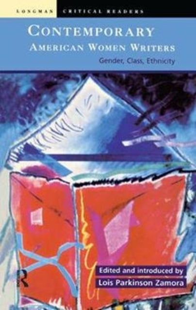 Book cover of: Contemporary American Women Writers. By: Lois Parkinson Zamora