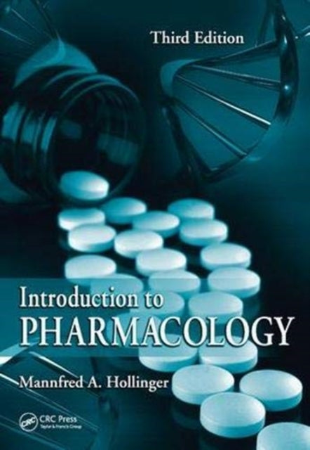 Book cover of: Introduction to Pharmacology. By: Mannfred A. Hollinger