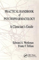 Book cover of: Practical Handbook of Psychopharmacology. By: Edward A. Workman
