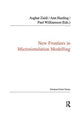 Book cover of: New Frontiers in Microsimulation Modelling. By: Ann Harding