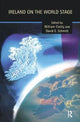 Book cover of: Ireland on the World Stage. By: William J. Crotty