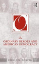 Book cover of: On Ordinary Heroes and American Democracy. By: Gerald M. Pomper
