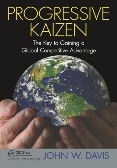 Book cover of: Progressive Kaizen:. By: John W. Davis
