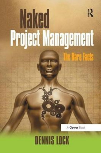 Book cover of: Naked Project Management. By: Dennis Lock