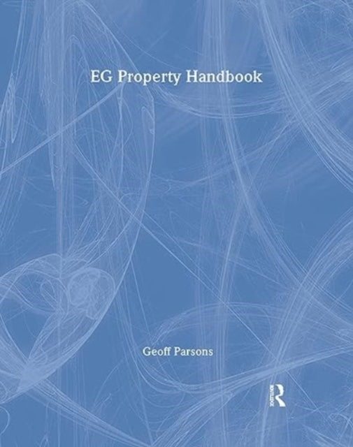 Book cover of: EG Property Handbook. By: Geoff Parsons