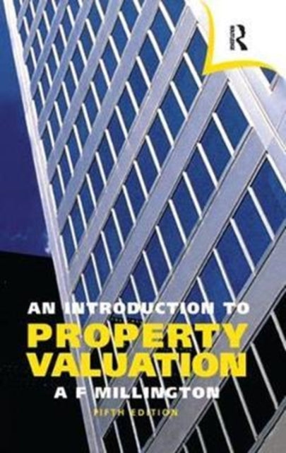 Book cover of: Introduction to Property Valuation. By: Alan Millington