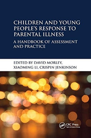 Children and Young People’s Response to Parental Illness