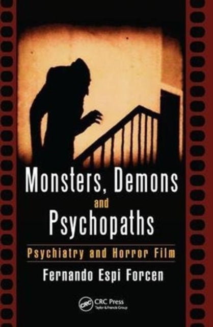 Book cover of: Monsters, Demons and Psychopaths. By: Fernando Espi Forcen