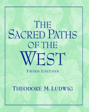 Sacred Paths of the West