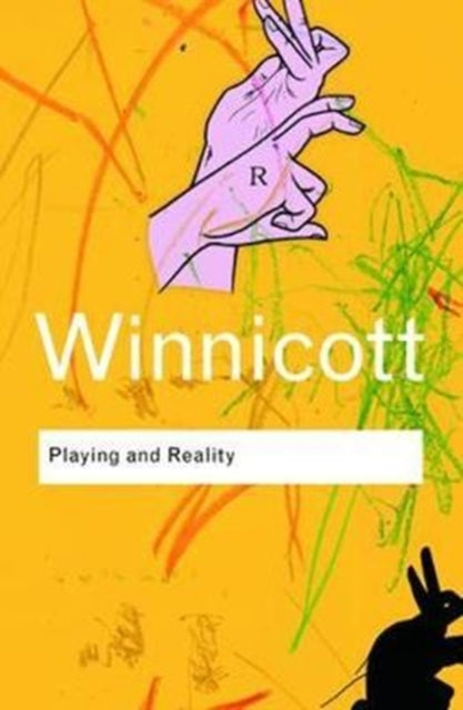 Book cover of: Playing and Reality. By: D. W. Winnicott