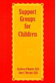 Book cover of: Support Groups For Children. By: Kathleen O'Rourke