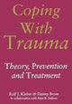 Book cover of: Coping with Trauma. By: Rolf J. Kleber