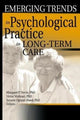 Book cover of: Emerging Trends in Psychological Practice in Long-Term Care. By: Margaret Norris