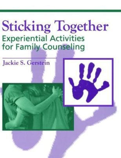 Book cover of: Sticking Together. By: Jaclyn S. Gerstein
