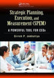 Book cover of: Strategic Planning, Execution, and Measurement (SPEM). By: Girish P. Jakhotiya
