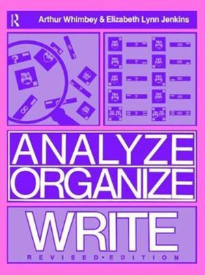 Analyze, Organize, Write