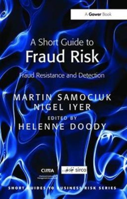 Book cover of: Short Guide to Fraud Risk. By: Martin Samociuk
