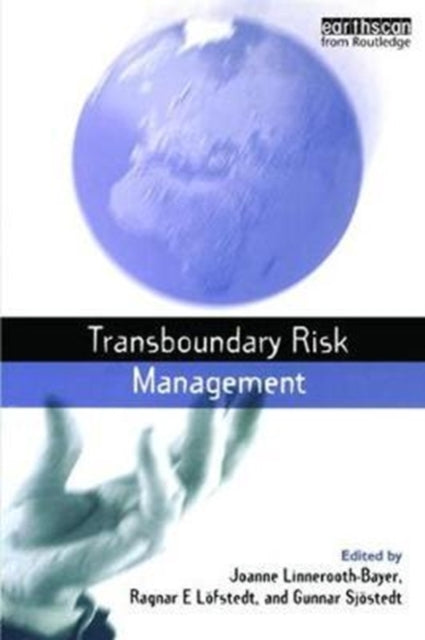 Book cover of: Transboundary Risk Management. By: Joanne Linnerooth-Bayer