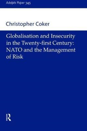 Globalisation and Insecurity in the Twenty-First Century