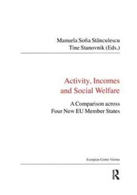Book cover of: Activity, Incomes and Social Welfare. By: Manuela Sofia Stanculescu