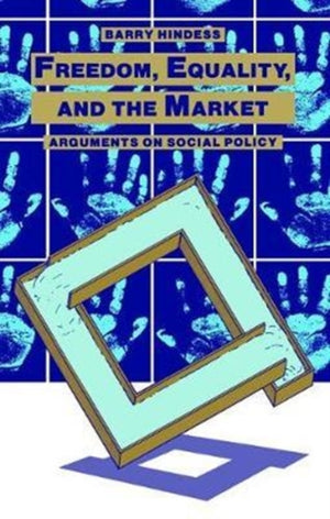 Freedom, Equality and the Market